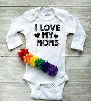 I Love My Moms Baby Bodysuit or Tee