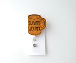 Sweater Weather Badge Reel