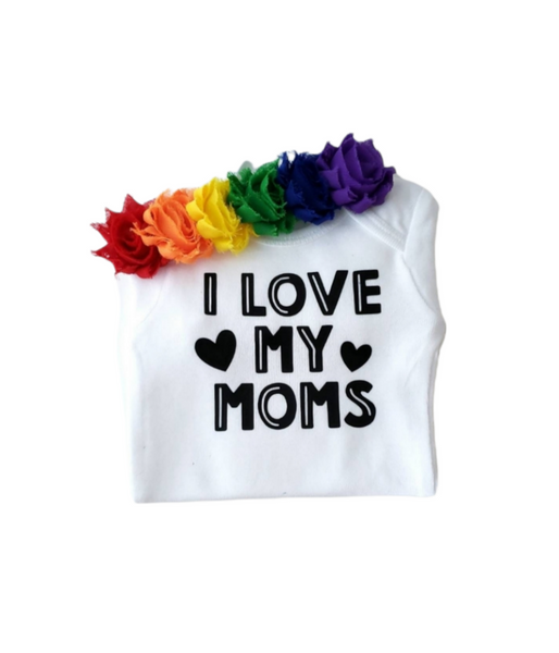 I Love My Moms Baby Bodysuit or Tee